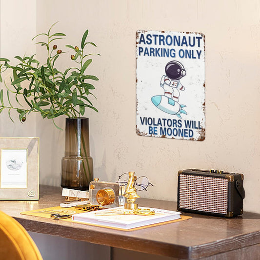 Astronaut Parking Only