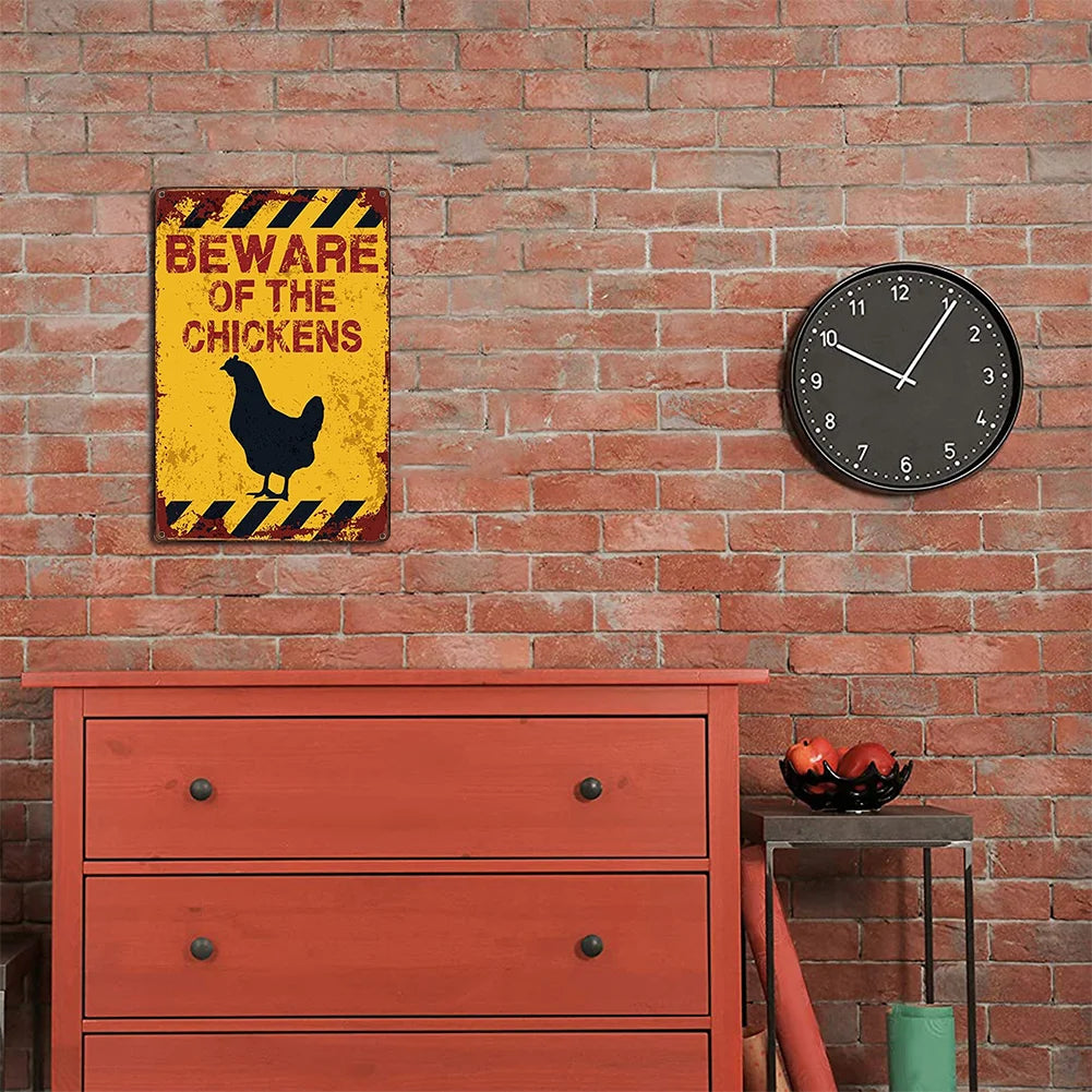 Beware of The Chickens