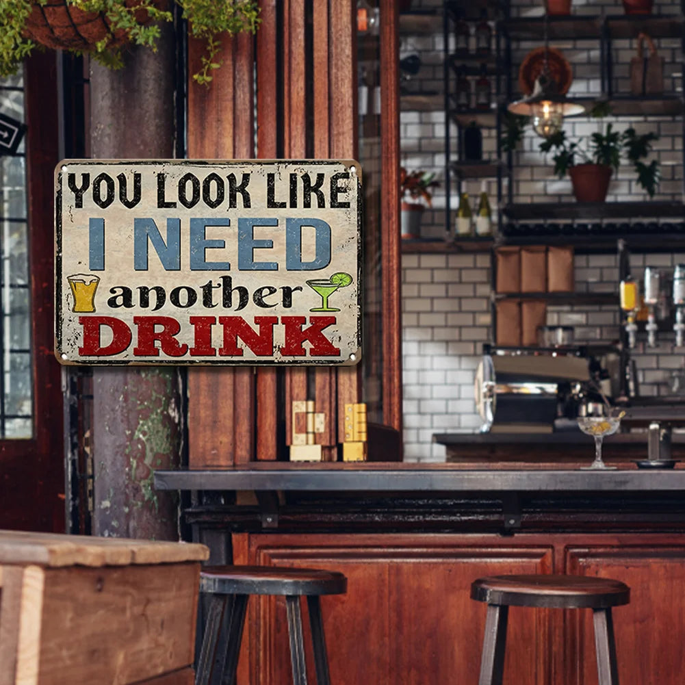 You Look Like I Need Another Drink