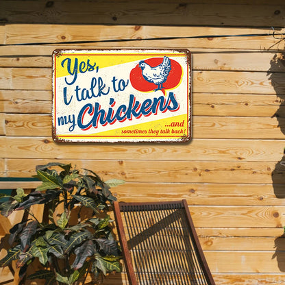 Yes, I Talk to My Chickens