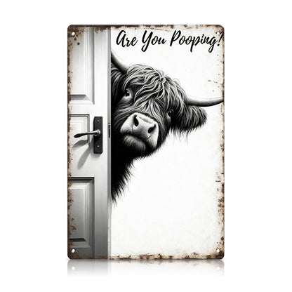 Funny Highland Cow Bathroom Metal Sign – “Are You Pooping?”