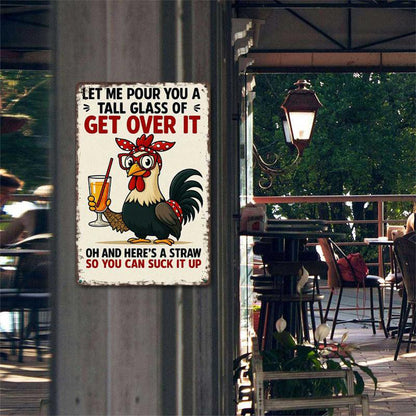 Get Over It Rooster Sassy Rooster