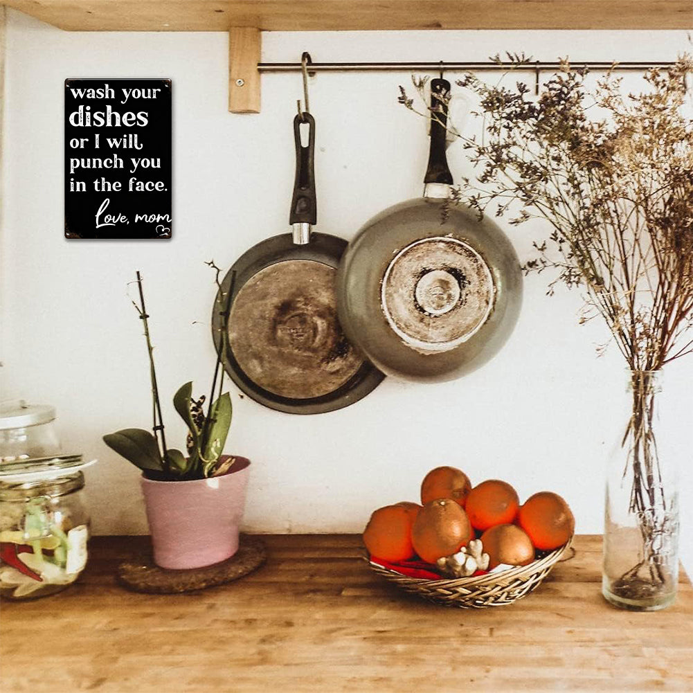 Wash Your Dishes Love Mom Metal Sign