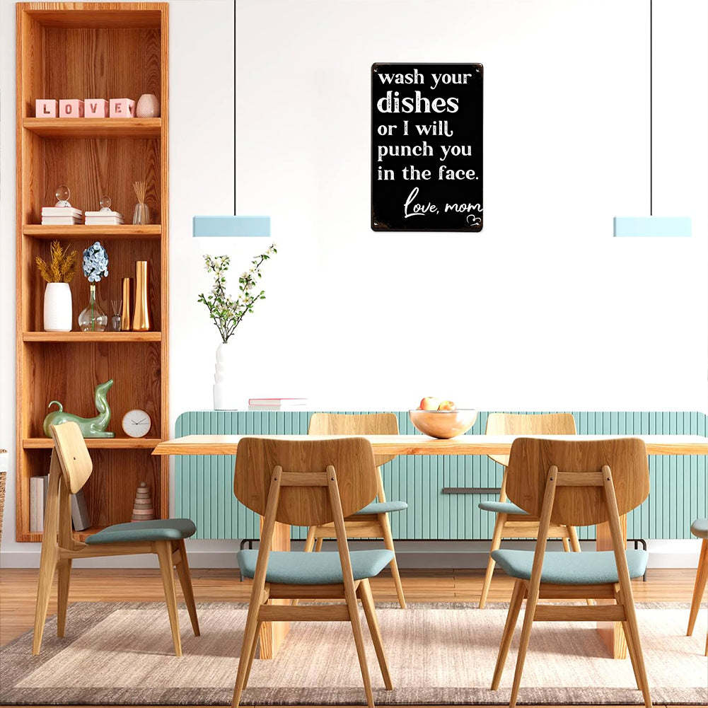 Wash Your Dishes Love Mom Metal Sign