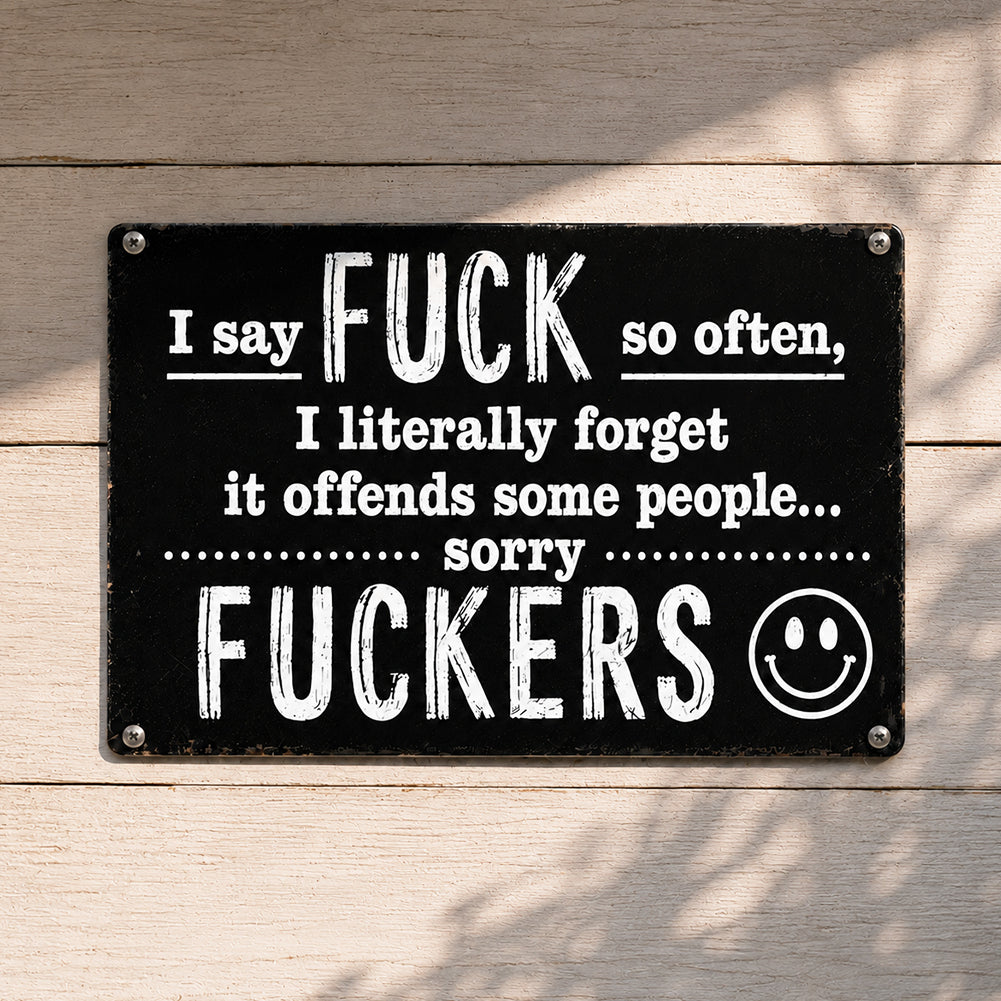 Funny F*ckers Metal Sign – Sarcastic Office & Man Cave Wall Decor