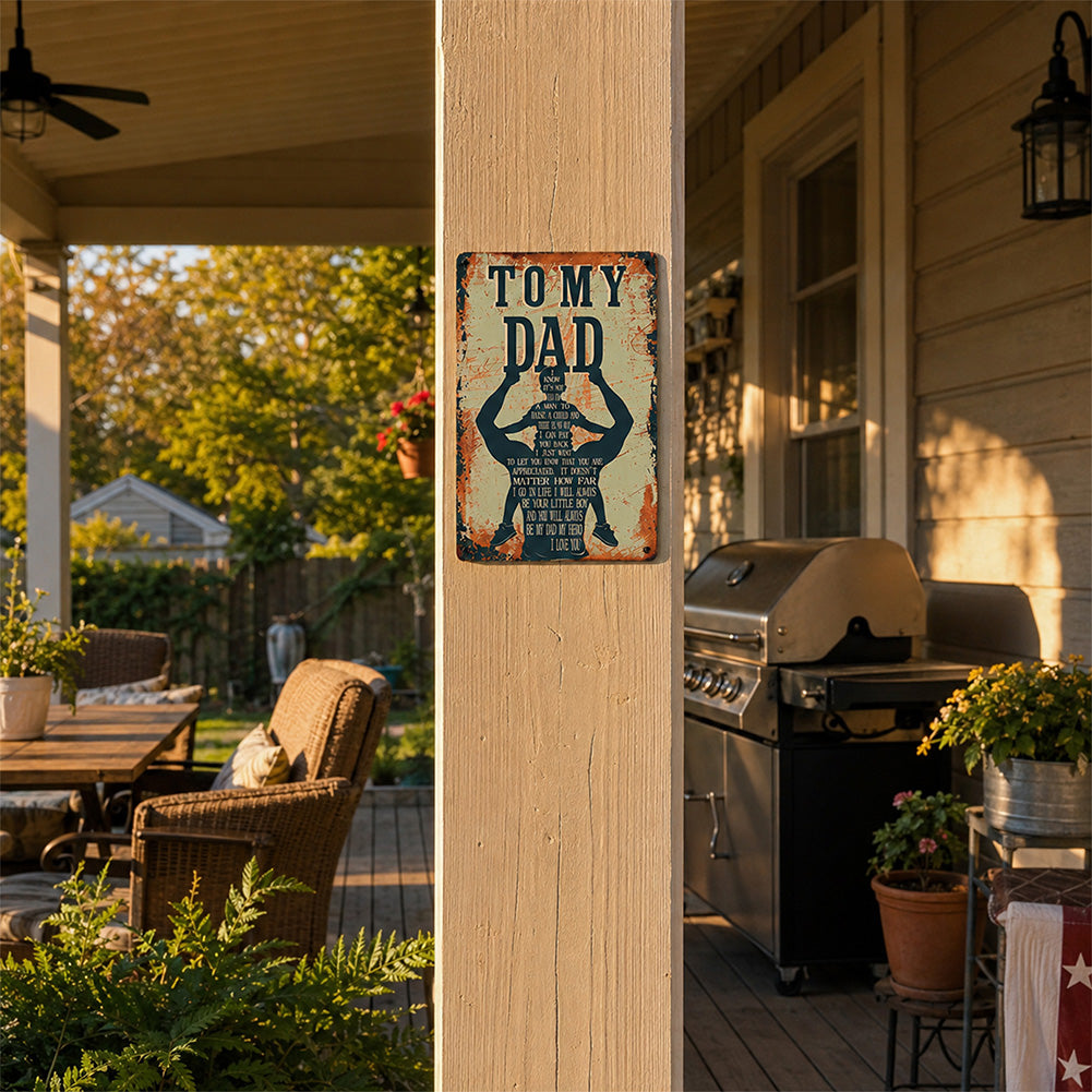 To My Dad – Vintage Metal Tin Sign