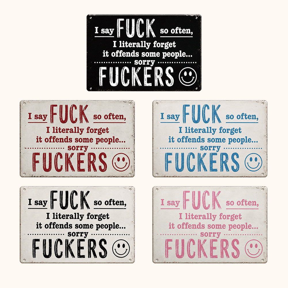 Funny F*ckers Metal Sign – Sarcastic Office & Man Cave Wall Decor