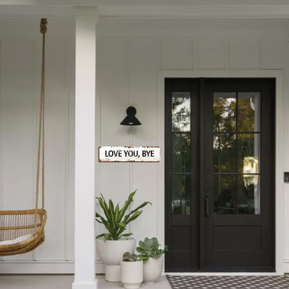 Love You, Bye – Vintage Metal Wall Sign