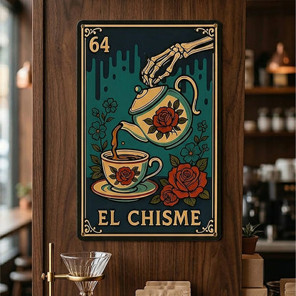 El Chisme Lotería Metal Sign