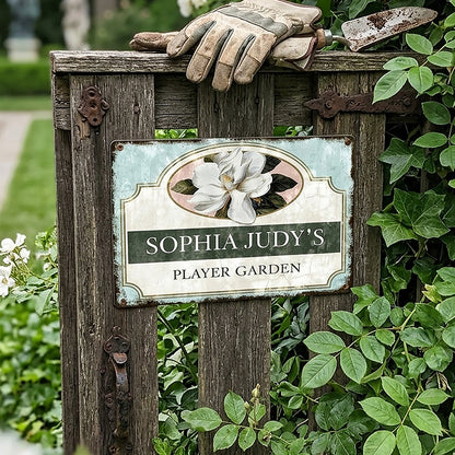 Custom Magnolia Garden Metal Sign
