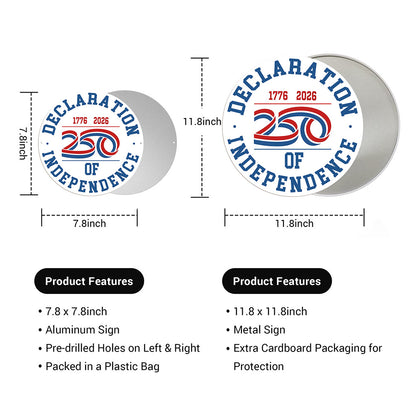 America 250 Patriotic Wall Decor - Declaration of Independence 250 Round Metal Sign