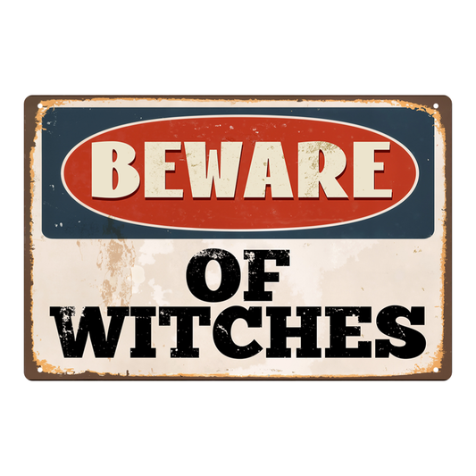 Beware of Witches