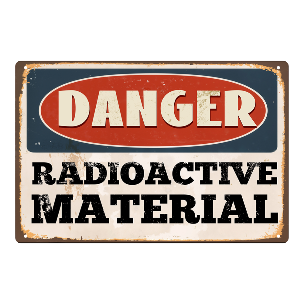 Danger Radioactive Material