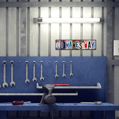 Funny Spanglish Vintage License Plate Metal Sign - NO MAMES.way