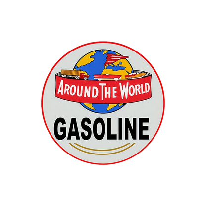 Around The World Gasoline Round Metal Sign
