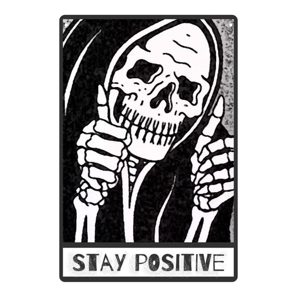 Funny "Stay Positive" Grim Reaper
