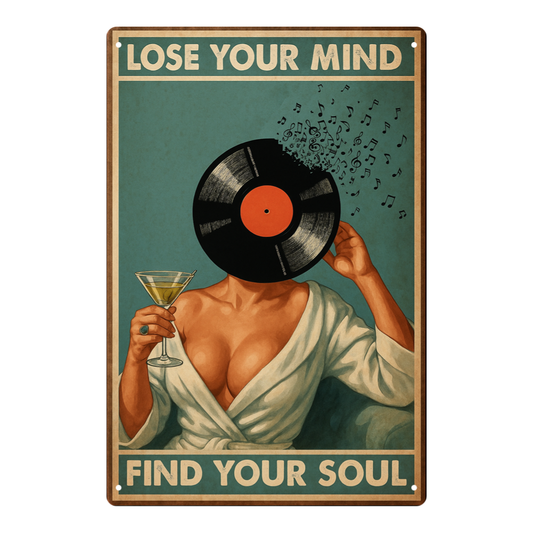 Lose Your Mind Find Your Soul