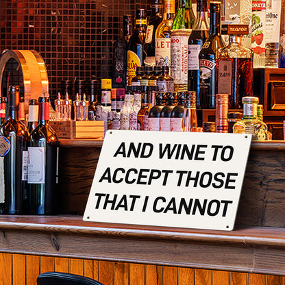 Give Me Coffee And Wine Metal Sign