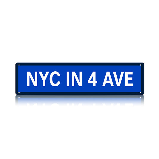 NYC in 4 Ave Metal Sign – 27 Years Later, New York Stand Up