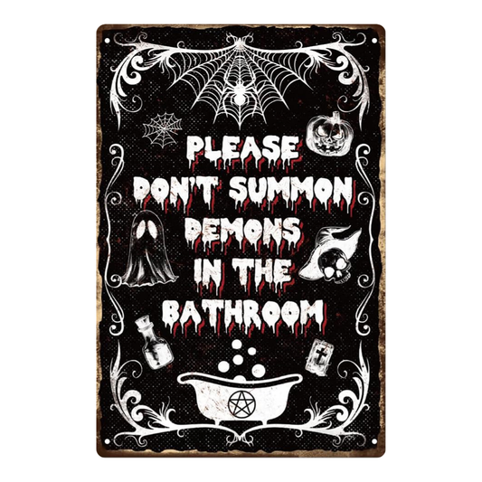 Don't Summon Demons in the Bathroom