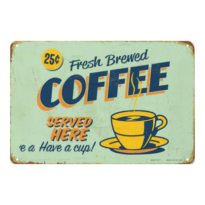 Vintage "Fresh Brewed Coffee" 25¢