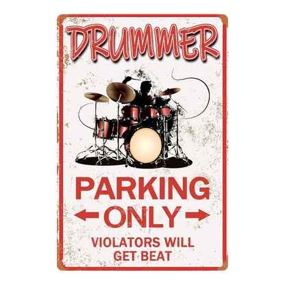 Drummer Parking Only