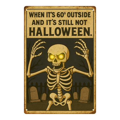 When It’s 60° and Still Not Halloween