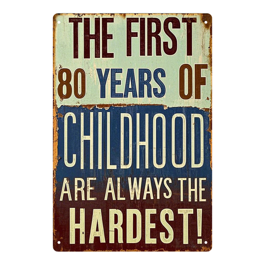 The First 80 Years of Childhood