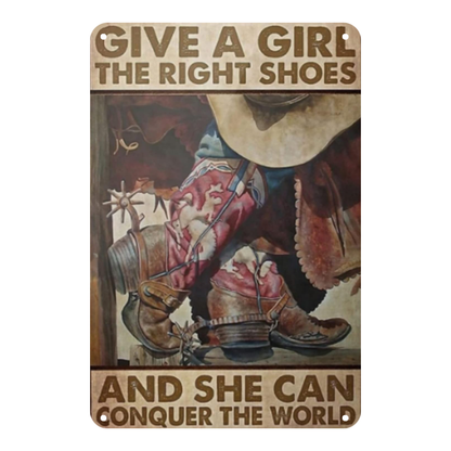 Give a Girl the Right Shoes