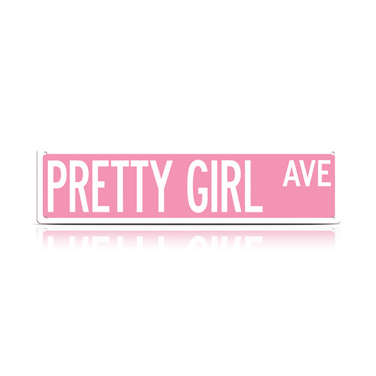 Pretty Girl Ave Metal Sign
