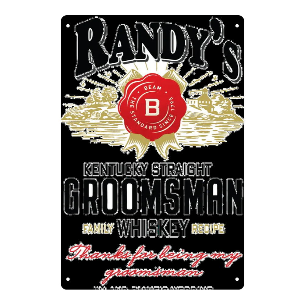 Personalized “Groomsman” Kentucky-Style Whiskey Tin Sign