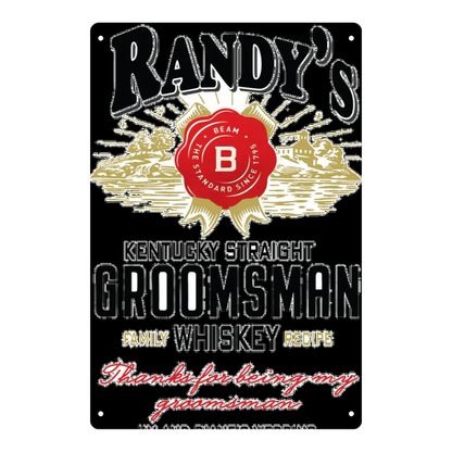 Personalized “Groomsman” Kentucky-Style Whiskey Tin Sign