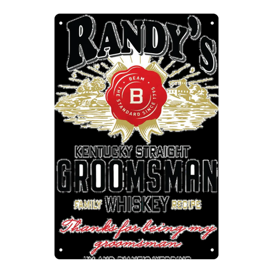 Personalized “Groomsman” Kentucky-Style Whiskey Tin Sign