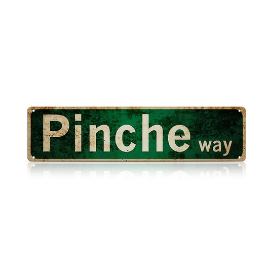 Funny Spanglish Vintage Wall Decor - Pinche.way