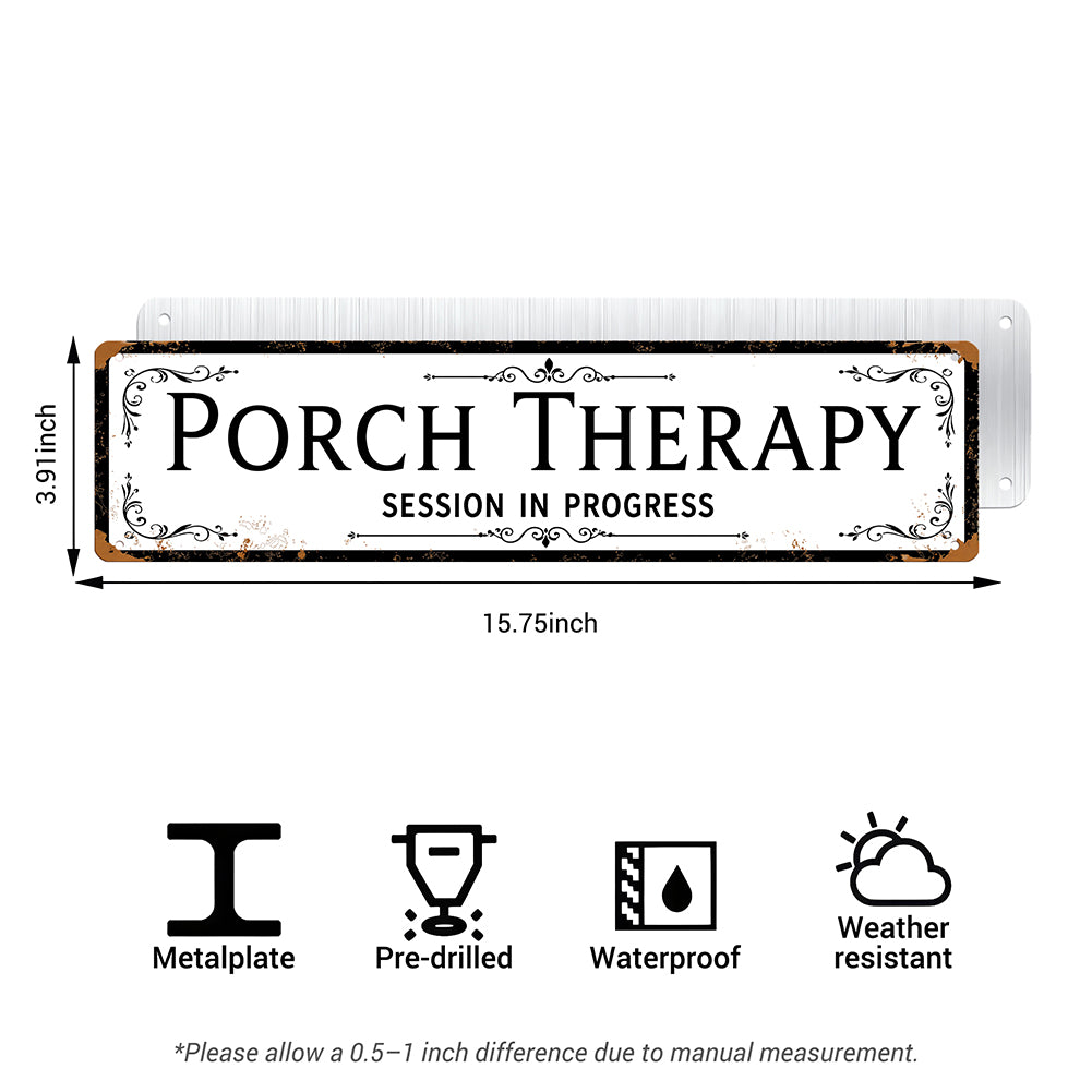 Funny Front Porch Wall Decor - Porch Therapy Session in Progress Metal Sign