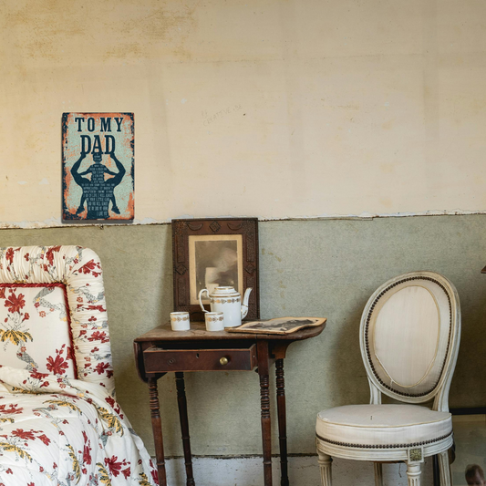 To My Dad – Vintage Metal Tin Sign