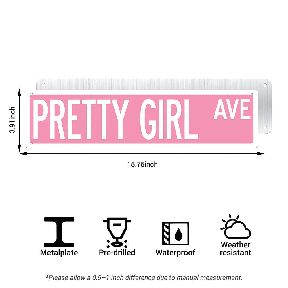 Pretty Girl Ave Metal Sign