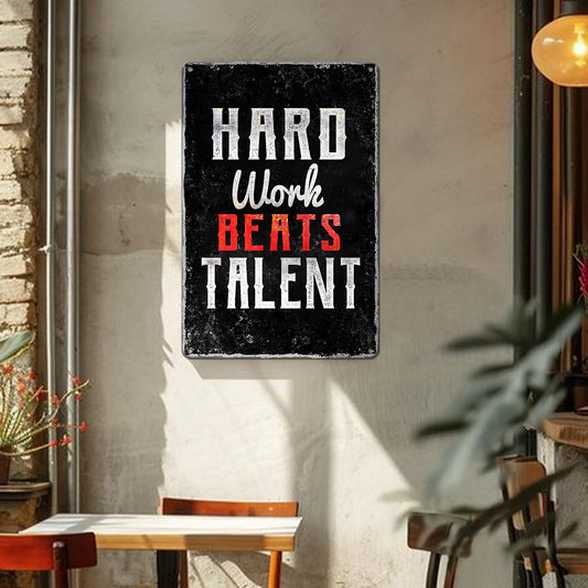 Hard Work Beats Talent