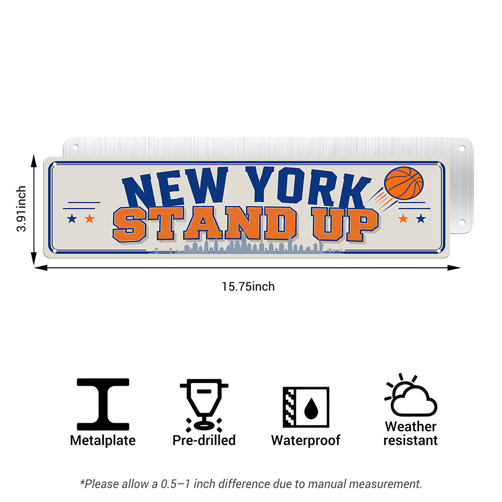 New York Stand Up Metal Sign