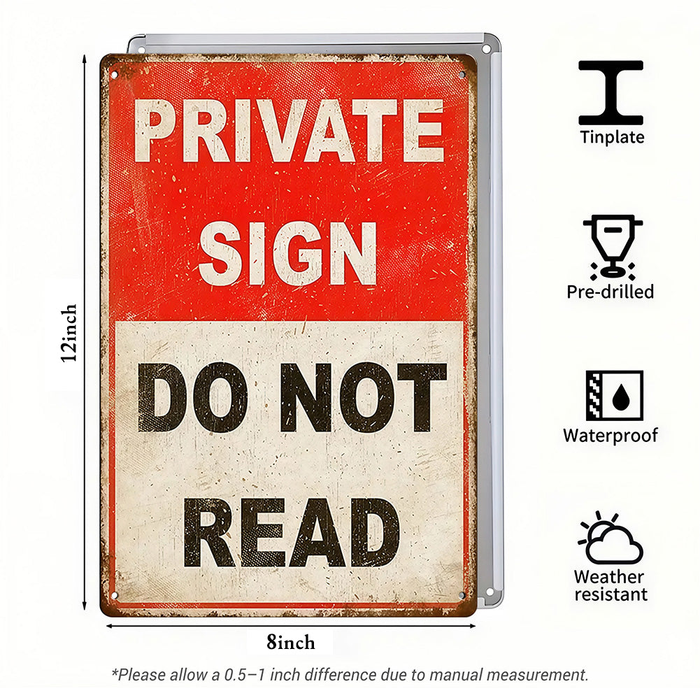 Private Sign Do Not Read Metal Sign – Funny Privacy Wall Decor