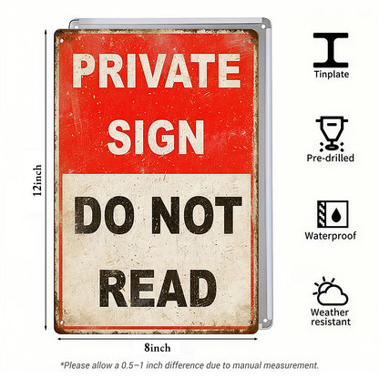 Private Sign Do Not Read Metal Sign – Funny Privacy Wall Decor