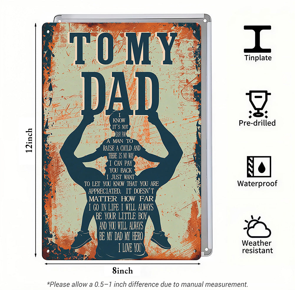 To My Dad – Vintage Metal Tin Sign