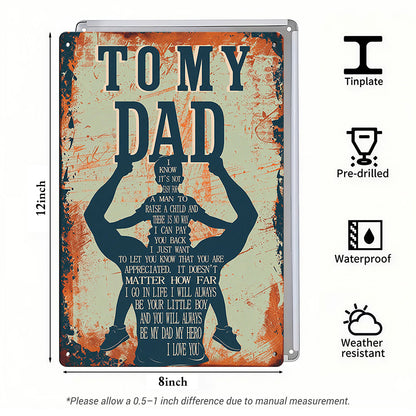 To My Dad – Vintage Metal Tin Sign