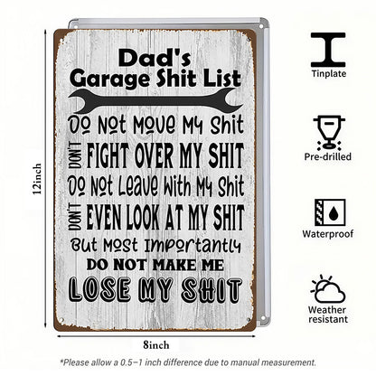 Dad’s Garage Shit List Metal Sign – Funny Garage Rules Wall Decor