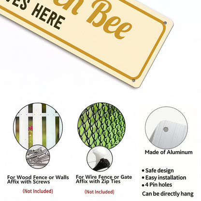 The Queen Bee Lives Here Metal Sign