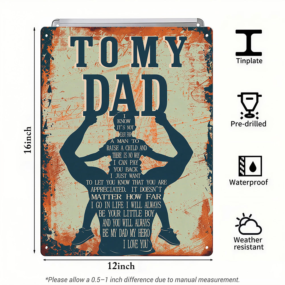 To My Dad – Vintage Metal Tin Sign