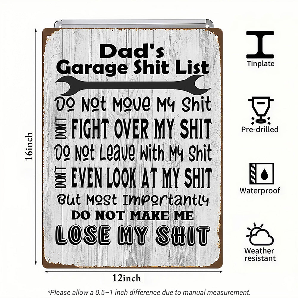 Dad’s Garage Shit List Metal Sign – Funny Garage Rules Wall Decor