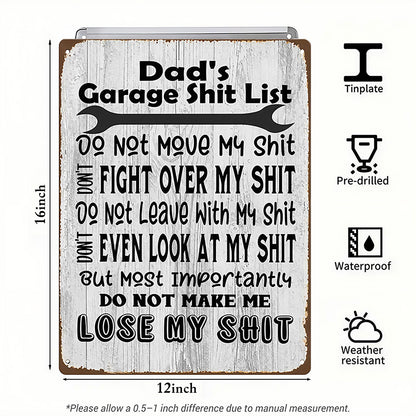 Dad’s Garage Shit List Metal Sign – Funny Garage Rules Wall Decor