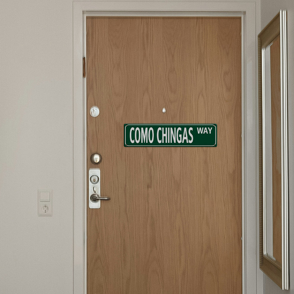 Funny Spanglish Vintage Wall Decor - COMO CHINGAS.way