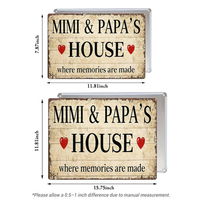 Mimi & Papa’s House Metal Sign